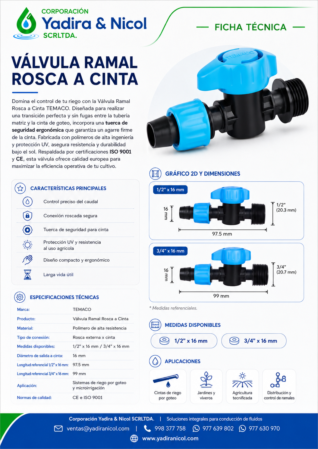 VÁLVULA RAMAL CON ROSCA – CINTA HDPE TEMACO